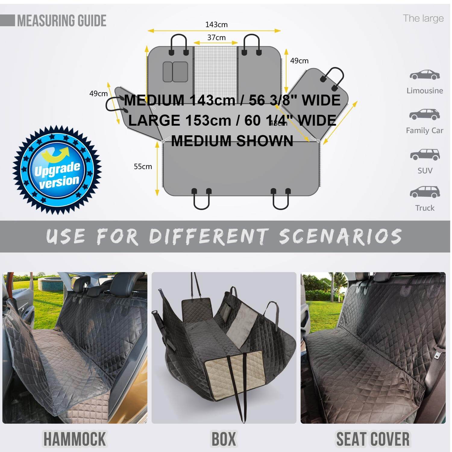 Large Dog Car Seat Cover at top Measuring Guide Large 153 centimeters wide Medium 143 centimeters wide on bottom three different uses possible Hammock box and seat cover